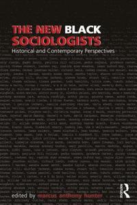 bokomslag The New Black Sociologists