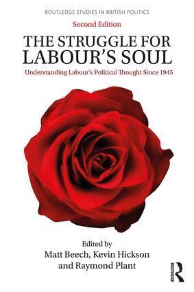 Matt Beech, Kevin Hickson, Raymond Plant - Struggle for Labour's Soul, Häftad