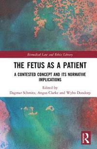 bokomslag The Fetus as a Patient
