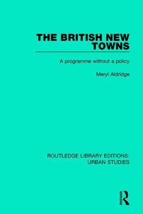 Meryl Aldridge - British New Towns, Inbunden