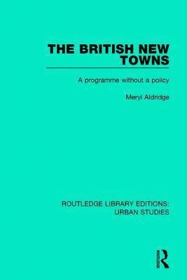 bokomslag British New Towns