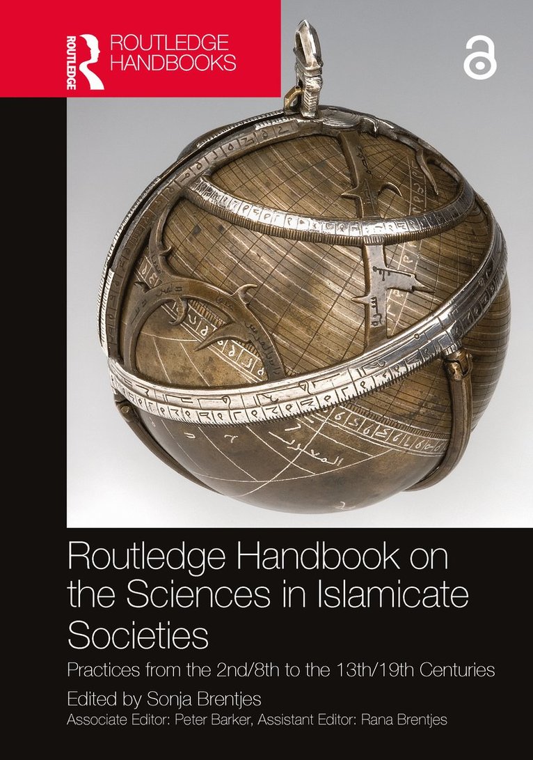 Sonja Brentjes - Routledge Handbook on the Sciences in Islamicate Societies, Inbunden