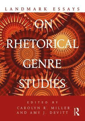 bokomslag Landmark Essays on Rhetorical Genre Studies