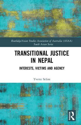 Yvette Selim - Transitional Justice in Nepal, Inbunden