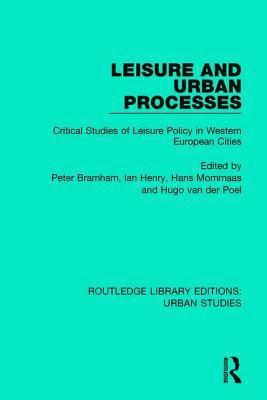 Leisure and Urban Processes 1