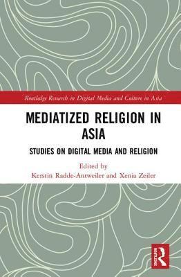 bokomslag Mediatized Religion in Asia