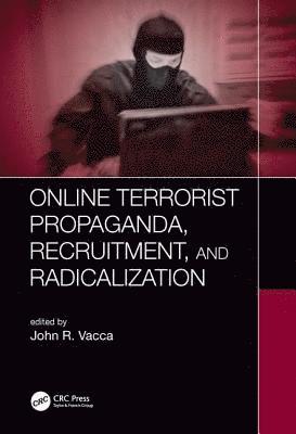 bokomslag Online Terrorist Propaganda, Recruitment, and Radicalization