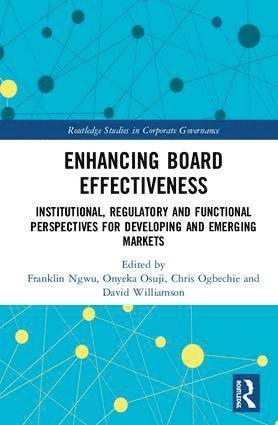 Michele Bigoni, Warwick Funnell, Franklin N. Ngwu, Onyeka Osuji, Chris Ogbechie - Enhancing Board Effectiveness, Inbunden