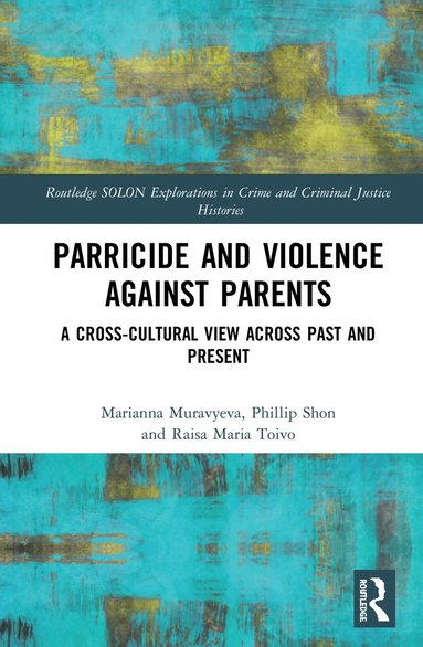 bokomslag Parricide and Violence against Parents