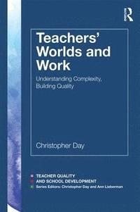 bokomslag Teachers Worlds and Work