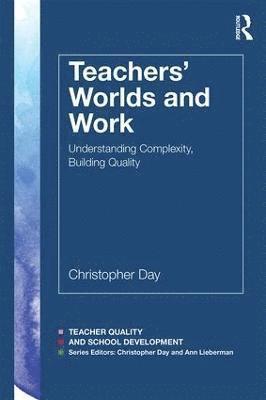 bokomslag Teachers' Worlds and Work