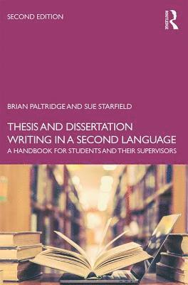 Thesis and Dissertation Writing in a Second Language 1