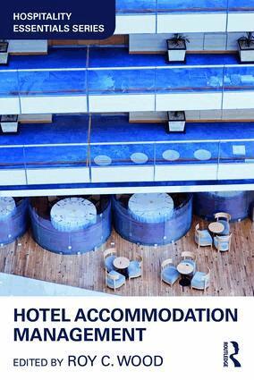Roy C. Wood - Hotel Accommodation Management, Häftad