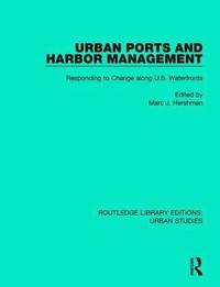 bokomslag Urban Ports and Harbor Management