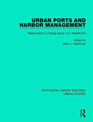 Urban Ports and Harbor Management 1