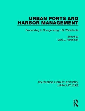 Marc J. Hershman - Urban Ports and Harbor Management, Häftad