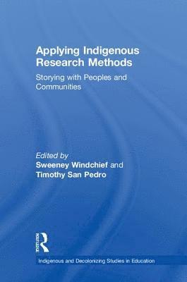 Applying Indigenous Research Methods