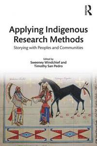 bokomslag Applying Indigenous Research Methods