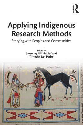 Applying Indigenous Research Methods 1