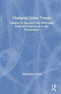 bokomslag Changing Urban Trends