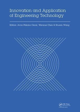 Avon Pekano Oscar, Wenxue Chen, Shuren Wang - Innovation and Application of Engineering Technology, Inbunden