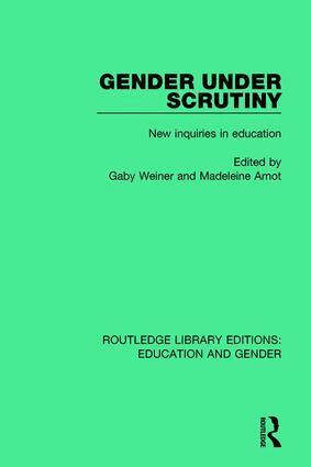Gaby Weiner, Madeleine Arnot - Gender Under Scrutiny, Häftad