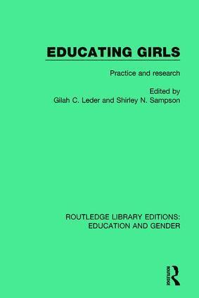 Gilah C. Leder, Shirley N. Sampson - Educating Girls, Inbunden