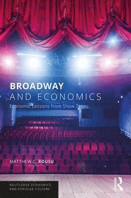 Broadway and Economics 1