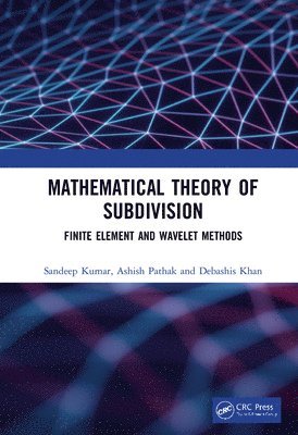 bokomslag Mathematical Theory of Subdivision