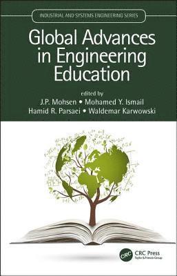 J.P. Mohsen, Mohamed Y. Ismail, Hamid R. Parsaei, Waldemar Karwowski, USA) Mohsen, J.P. (University of Louisville, Civil and Environmental Engineering Department, Louisville, KY, Qatar) Ismail, Mohamed Y. (Texas A&M University at Qatar, Doha, Hamid R. (Texas A&M University) Parsaei, USA) Karwowski, Waldemar (Univ. of Central Florida, Orlando, J. P. Mohsen - Global Advances in Engineering Education, Inbunden