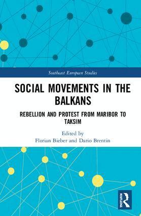 Florian Bieber, Dario Brentin - Social Movements in the Balkans, Inbunden