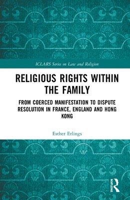 bokomslag Religious Rights within the Family
