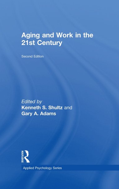 bokomslag Aging and Work in the 21st Century