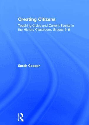 Sarah Cooper - Creating Citizens, Inbunden