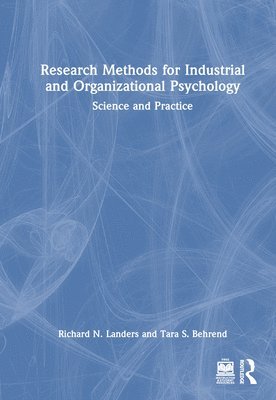 Research Methods for Industrial and Organizational Psychology 1