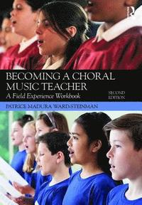 bokomslag Becoming a Choral Music Teacher
