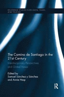 The Camino de Santiago in the 21st Century 1