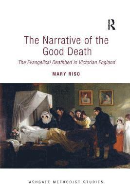 Mary Riso - Narrative of the Good Death, Häftad