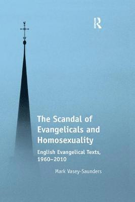 The Scandal of Evangelicals and Homosexuality 1
