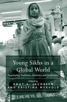 Knut A. Jacobsen, Kristina Myrvold - Young Sikhs in a Global World, Häftad