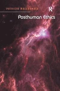 bokomslag Posthuman Ethics