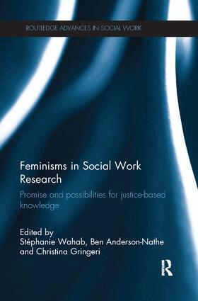 Stéphanie Wahab, Ben Anderson-Nathe, Christina Gringeri - Feminisms in Social Work Research, Häftad