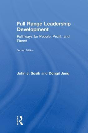 John J. Sosik, Dongil Jung, USA) Sosik, John J. (The Pennsylvania State University, University Park, USA) Jung, Dongil (San Diego State University, California - Full Range Leadership Development, Inbunden