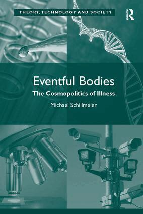 Michael Schillmeier - Eventful Bodies, Häftad