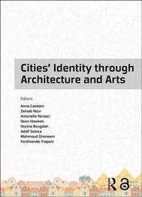 bokomslag Cities' Identity Through Architecture and Arts