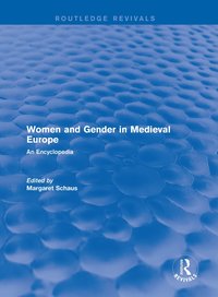 bokomslag Routledge Revivals: Women and Gender in Medieval Europe (2006)