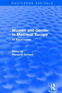 bokomslag Routledge Revivals: Women and Gender in Medieval Europe (2006)