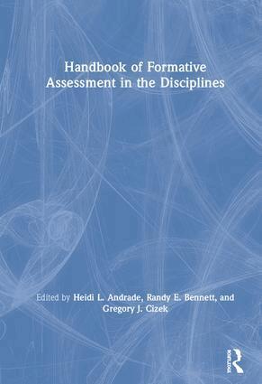 Heidi L. Andrade, Randy E. Bennett, Gregory J. Cizek - Handbook of Formative Assessment in the Disciplines, Inbunden