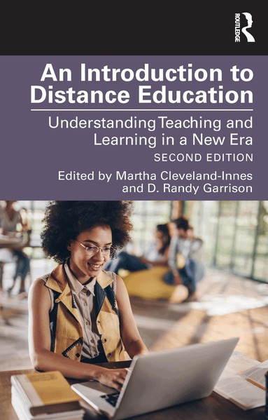 Martha F. Cleveland-Innes, D. Randy Garrison - Introduction to Distance Education, Häftad