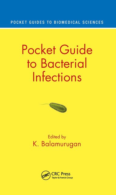 K Balamurugan, Prithika Udayakumar - Pocket Guide to Bacterial Infections, Inbunden